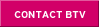 Contact BTV